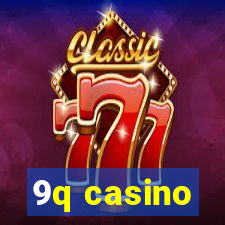 9q casino